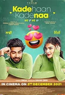 Kade Haan Kade Naa 2021 Hd quality HdRip